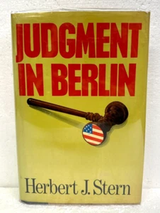 Judgment In Berlin by Herbert J. Stern *Signed Second Printing* 1984 HB/DJ - Picture 1 of 2