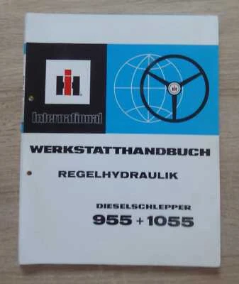 IHC Schlepper 955 + 1055 Werkstatthandbuch Regelhydraulik - Bild 1 von 3