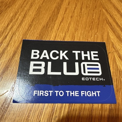EOTech Back The Blue First To Fight Sticker | eBay