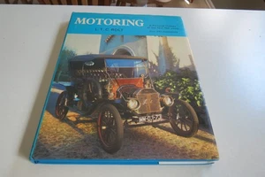 Motoring. L.T.C. Rolt. A Pictorial history of the first 150 years. 1974 HC-First - Picture 1 of 16