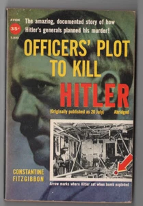 vtg book novel Officers' Plot to Kill Hitler Abridged by Constantine Fitzgibbon - Picture 1 of 1