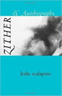 Leslie Scalapino Zither & Autobiography (Paperback) (UK IMPORT)