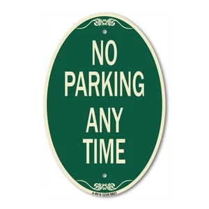 Designer Series Ovalado - Sin Estacionamiento en Cualquier momento | Aluminio Calibre Pesado Verde y Tostado - Imagen 1 de 4