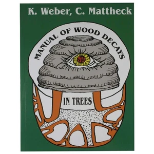 Gustharts Manual of Wood Decay in Trees Arborist Book - Imagen 1 de 1