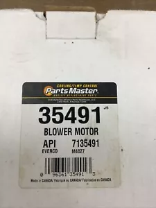Partsmaster Blower Motor 35491 Made in North America - Picture 1 of 3