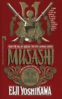 MUSASHI, BOOK 1: THE WAY OF THE SAMURAI By Eiji Yoshikawa **Mint Condition**