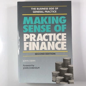 Making Sense of Practice Finance John Dean 2nd Edition paperback Business Book - Picture 1 of 14