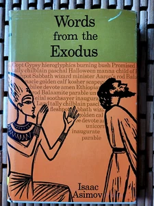Rare WORDS FROM THE EXODUS Isaac Asimov 1963 hb/dj 1st Christian Israelites - Picture 1 of 7