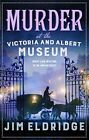 Murder at the Victoria and Albert Museum: The enthralling wartime whodunnit (Mus