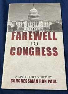 Farewell to Congress Ron Paul Signed Autographed Speech Booklet New Personalized - Picture 1 of 2