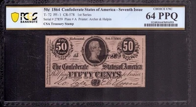 1864 50c CENT CONFEDERATE STATES OF AMERICA NOTE T-72 PF-1 PCGS B CU 64 PPQ - Image 1 of 2