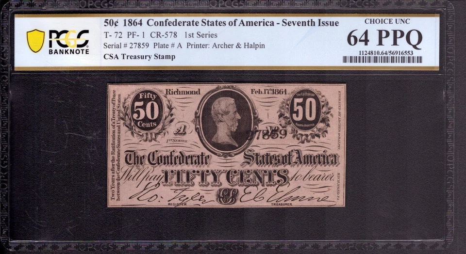 1864 50c CENT CONFEDERATE STATES OF AMERICA NOTE T-72 PF-1 PCGS B CU 64 PPQ - Image 1 of 2
