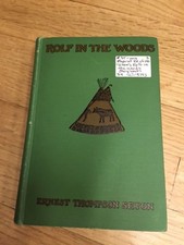 Vintage 1954 edition of Seton's Rolf in the Woods a Boy Scout Indian Quonab Dog