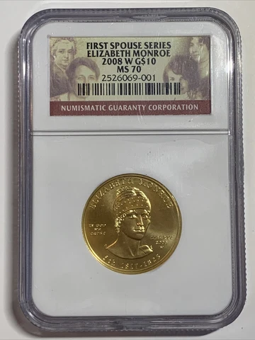 2008 W First Spouse Elizabeth Monroe $10 Gold Coin NGC MS70 -#3 Cover