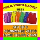 6 SCRIMMAGE VESTS SOCCER BASKETBALL FOOTBALL CHILD YOUTH ADULT PINNIES JERSEYS