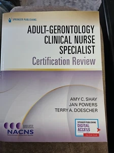 Adult-Gerontology Clinical Nurse Specialist Certification Review by Amy C. Shay - Imagen 1 de 4