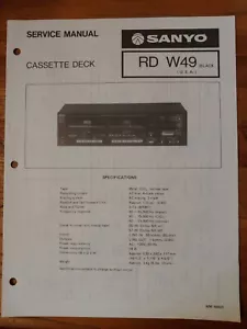 SANYO RD W49 CASSETTE DECK ORIGINAL SERVICE MANUAL - Picture 1 of 3