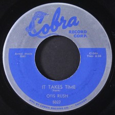 OTIS RUSH: checking on my baby / it takes time COBRA 7" Single 45 RPM