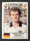 Panini Sticker 146 Hans-Peter Briegel Germany World Cup 82 World Cup Story Sonric's