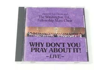 WASHINGTON FELLOWSHI - Why Don't You Pray About It - CD - Imagen 1 de 4