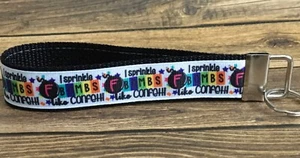 Key Fob Chain Holder Wrist Lanyard Strap I Sprinkle F-Bombs Like Confetti - Picture 1 of 1