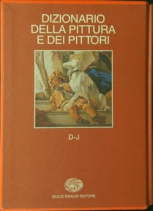 DIZIONARIO DELLA PITTURA E DEI PITTORI 2 D - J AA.VV. EINAUDI 1990 \ - Picture 1 of 1