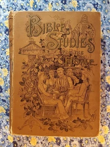 Bible Studies for The Home by Rev. J. L. Sooy, 1892, HC - Picture 1 of 24