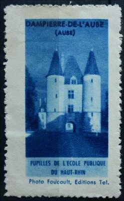 DAMPIERRE-DE-L'AUBE TIMBRE 1930s ? CINDERELLA GUERRE PUPILLES ÉCOLE HAUT-RHIN - Photo 1/2