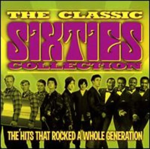 The Classic Sixties Collection 1964 Various 2006 Rock Pop CD 15 Trax