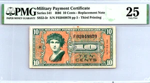 Series 541 ($.10 CENTS) 3rd Printing "REPLACEMENT" PMG 25 VF Pick S852-3r - Picture 1 of 12