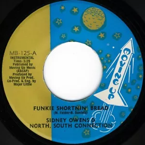 Sidney Owens & North, South Connection / Funkie Shortnin' Bread 1976 US MB125 - Picture 1 of 2