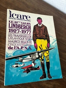 Revue ICARE Nr 81 (1977) Salon Bourget - Lindbergh - Bellonte - Picture 1 of 1