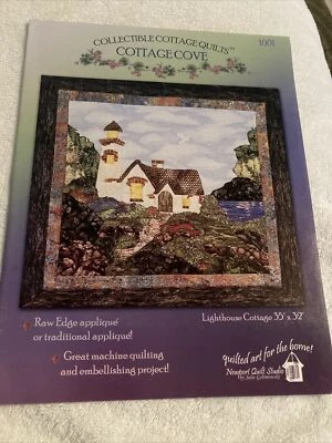 Collectible Cottage Cove Quilt Applique Pattern Lighthouse #1001 Newport Studio - Image 1 of 4