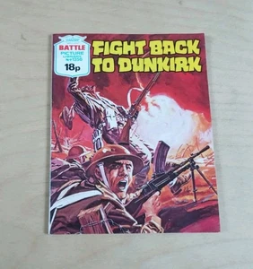 Battle Picture Library~Fight Back To Dunkirk (No. 1356) 1980 Copy - Bild 1 von 5