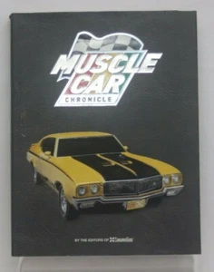 Muscle Car Chronicle by The Editors of Consumer Guide More than 1500 Color Pics - Picture 1 of 5