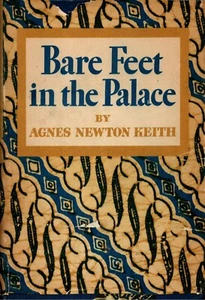 BARE FEET IN THE PALACE by Agnes Newton Keith 1ST ED HC - Bild 1 von 2