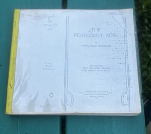 THE PENOBSCOT MAN RARE! 1904 1ST ED MAINE LOGGING TALES BY FANNIE H. ECKSTORM - Picture 1 of 12