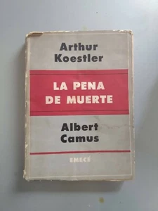 Arthur Koestler & Albert Camus - La pena de muerte - Trad. Manuel Peyrou 1960 - Picture 1 of 4