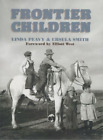 Ursula Smith Linda Peavy Frontier Children (Paperback)