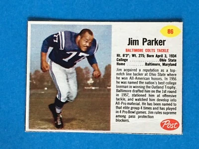 1962 POST CEREAL FOOTBALL #86 JIM PARKER EX-MT BALTIMORE COLTS HOFer - Image 1 of 2