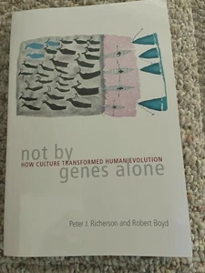 NOT BY GENES ALONE: How Culture Transformed Human Evolution, P Richerson, R Boyd - Imagen 1 de 5