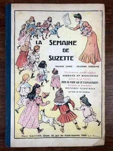 LA SEMAINE DE SUZETTE Reliure éditeur 1915 - 1916  (Aout-Janvier) Bel exemplaire - Picture 1 of 12