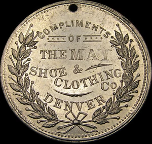 1897 FESTIVAL OF MOUNTAIN & PLAIN MAY SHOE & CLOTHING CO Händler Medaille R-DEN-7 - Bild 1 von 2