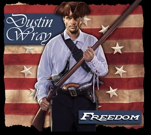 FREEDOM - DUSTIN WRAY (W/DALE THOMPSON OF "BRIDE) - Bild 1 von 24