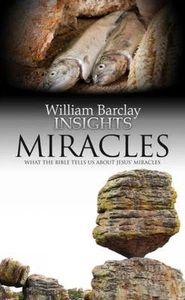 Miracles: What the Bible Tells Us About Jesus' Miracles (Insights) - Imagen 1 de 12
