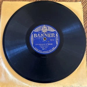 BANNIÈRE 7043 « NOTRE BUNGALOW DE RÊVES » 78 DISQUES MELODY TWINS/ARTHUR FIELDS TB+ - Photo 1/6