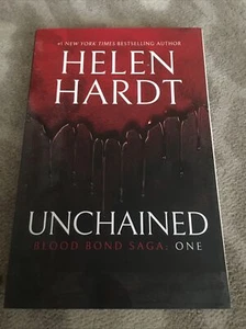 Blood Bond Saga Ser.: Unchained by Helen Hardt (2018, Trade Paperback) - Picture 1 of 4