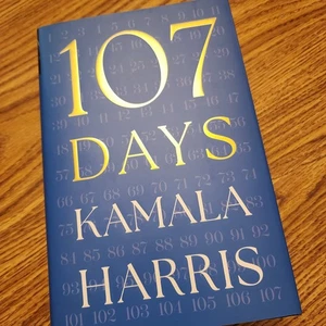 Book - Vice President Kamala Harris Hand Signed 107 Days Hardcover #1 - Foto 1 di 2