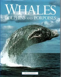 MARK CARWARDINE [EDITOR] Whales Dolphins and Porpoises 1999 HC Book - Picture 1 of 1