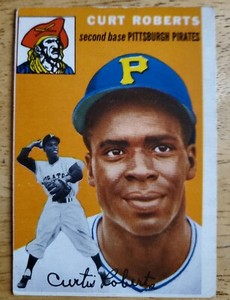 1954 Topps #242 Curt Roberts Pittsburgh Pirates - Rookie Card